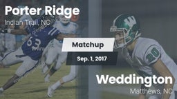 Matchup: Porter Ridge vs. Weddington  2017