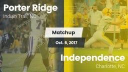 Matchup: Porter Ridge vs. Independence  2017