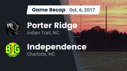 Recap: Porter Ridge  vs. Independence  2017