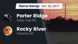 Recap: Porter Ridge  vs. Rocky River  2017