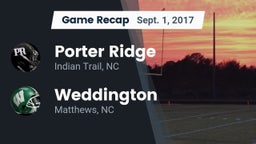 Recap: Porter Ridge  vs. Weddington  2017