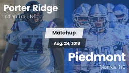 Matchup: Porter Ridge vs. Piedmont  2018