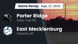 Recap: Porter Ridge  vs. East Mecklenburg  2018