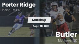 Matchup: Porter Ridge vs. Butler  2018