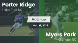 Matchup: Porter Ridge vs. Myers Park  2018