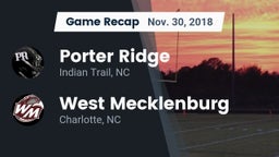 Recap: Porter Ridge  vs. West Mecklenburg  2018