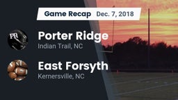 Recap: Porter Ridge  vs. East Forsyth  2018