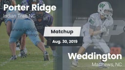 Matchup: Porter Ridge vs. Weddington  2019