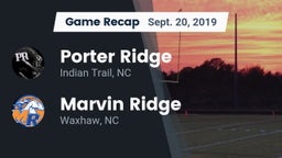 Recap: Porter Ridge  vs. Marvin Ridge  2019