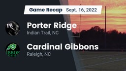 Recap: Porter Ridge  vs. Cardinal Gibbons  2022