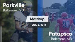 Matchup: Parkville vs. Patapsco  2016