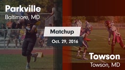 Matchup: Parkville vs. Towson  2016