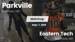 Matchup: Parkville vs. Eastern Tech  2018