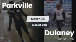 Matchup: Parkville vs. Dulaney  2018