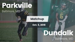 Matchup: Parkville vs. Dundalk  2018