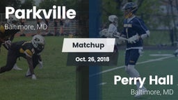 Matchup: Parkville vs. Perry Hall  2018