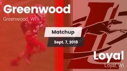Matchup: Greenwood vs. Loyal  2018