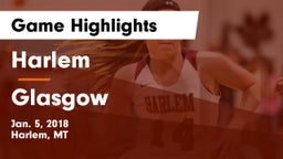 Harlem  vs Glasgow  Game Highlights - Jan. 5, 2018
