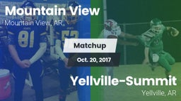 Matchup: Mountain View vs. Yellville-Summit  2017