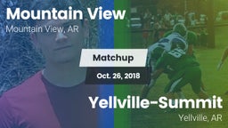 Matchup: Mountain View vs. Yellville-Summit  2018