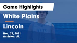 White Plains  vs Lincoln  Game Highlights - Nov. 23, 2021