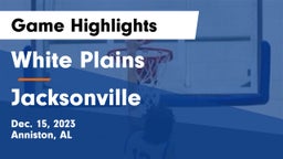 White Plains  vs Jacksonville  Game Highlights - Dec. 15, 2023