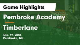 Pembroke Academy vs Timberlane  Game Highlights - Jan. 19, 2018