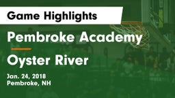 Pembroke Academy vs Oyster River  Game Highlights - Jan. 24, 2018