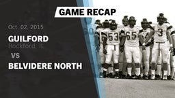 Recap: Guilford  vs. Belvidere North 2015