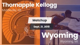 Matchup: Thornapple Kellogg vs. Wyoming  2018