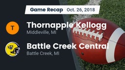 Recap: Thornapple Kellogg  vs. Battle Creek Central  2018