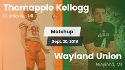 Matchup: Thornapple Kellogg vs. Wayland Union  2019