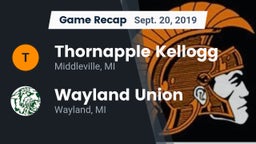 Recap: Thornapple Kellogg  vs. Wayland Union  2019