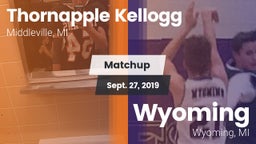 Matchup: Thornapple Kellogg vs. Wyoming  2019