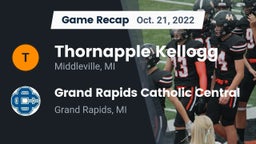 Recap: Thornapple Kellogg  vs. Grand Rapids Catholic Central  2022