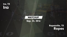 Matchup: Ira vs. Ropes  2016