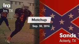 Matchup: Ira vs. Sands  2016