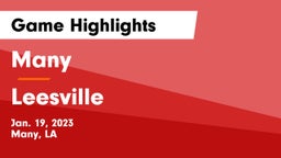 Many  vs Leesville  Game Highlights - Jan. 19, 2023