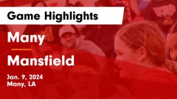 Many  vs Mansfield  Game Highlights - Jan. 9, 2024