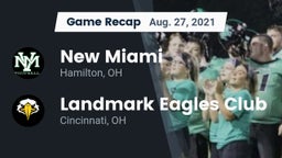 Recap: New Miami  vs. Landmark Eagles Club 2021