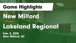 New Milford  vs Lakeland Regional  Game Highlights - Feb. 8, 2020