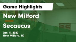 New Milford  vs Secaucus  Game Highlights - Jan. 5, 2022