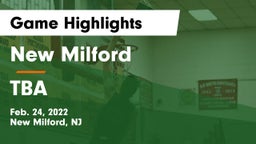 New Milford  vs TBA Game Highlights - Feb. 24, 2022