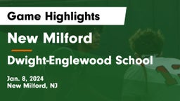 New Milford  vs Dwight-Englewood School Game Highlights - Jan. 8, 2024