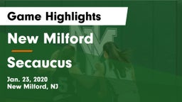 New Milford  vs Secaucus  Game Highlights - Jan. 23, 2020