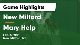 New Milford  vs Mary Help Game Highlights - Feb. 5, 2021