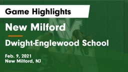 New Milford  vs Dwight-Englewood School Game Highlights - Feb. 9, 2021