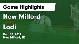 New Milford  vs Lodi  Game Highlights - Dec. 16, 2023