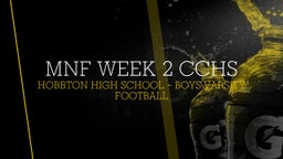 Hobbton football highlights MNF Week 2 CCHS