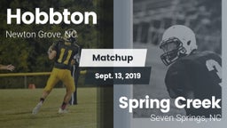 Matchup: Hobbton vs. Spring Creek  2019